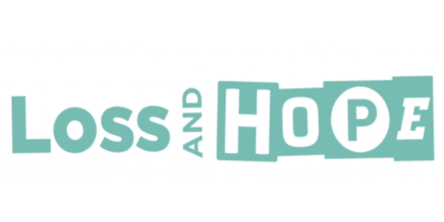 Loss and Hope